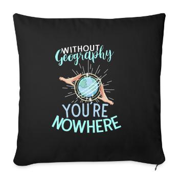 Geography Earth Science Geography Teacher - Sofakissenbezug 45 x 45 cm - Schwarz - Vorne