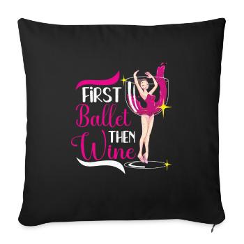 Ballet Ballerina Dance Dancer Dancing Ballet Gift - Sofakissenbezug 45 x 45 cm - Schwarz - Vorne