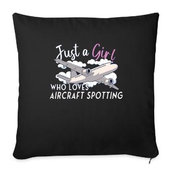 Aircraft Spotting Airplane Aircraft Spotter - Sofakissenbezug 45 x 45 cm - Schwarz - Vorne