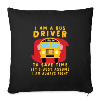 Funny School Bus Driver Appreciation anniversary - Sofakissenbezug 45 x 45 cm - Schwarz - Vorne