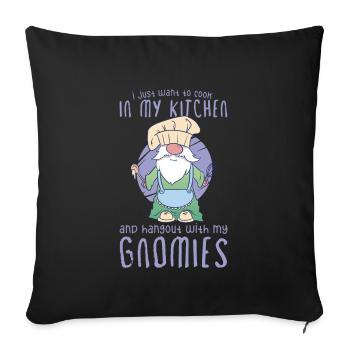 Cooking Cook Chef Gnomes Gnome Lover Funny Gnome - Sofakissenbezug 45 x 45 cm - Schwarz - Vorne