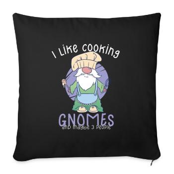 Cooking Cook Chef Gnomes Gnome Lover Funny Gnome - Sofakissenbezug 45 x 45 cm - Schwarz - Vorne