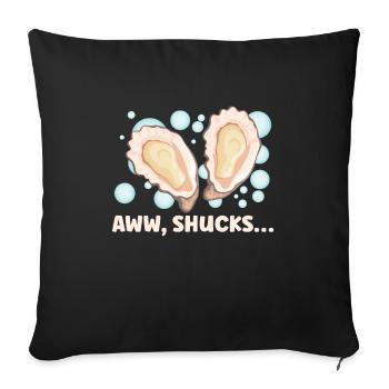 Oyster Lovers Funny Oyster Oyster Shucker - Sofa pillowcase 17,3'' x 17,3'' (45 x 45 cm) - black - Front