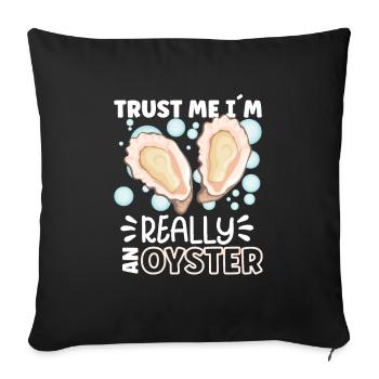 Oyster Lovers Funny Oyster Oyster Shucker - Sofa pillowcase 17,3'' x 17,3'' (45 x 45 cm) - black - Front