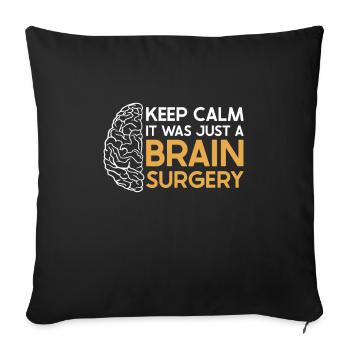 Brain Surgery Joke Brain Surgery Awareness Gift - Sofa pillowcase 17,3'' x 17,3'' (45 x 45 cm) - black - Front