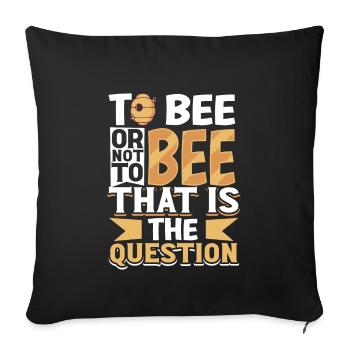 Honey Bee Beekeeping Beekeeper Honeybee Beekeeping - Sofakissenbezug 45 x 45 cm - Schwarz - Vorne