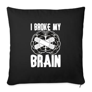 Brain Surgery Joke Brain Surgery Awareness Gift - Sofa pillowcase 17,3'' x 17,3'' (45 x 45 cm) - black - Front