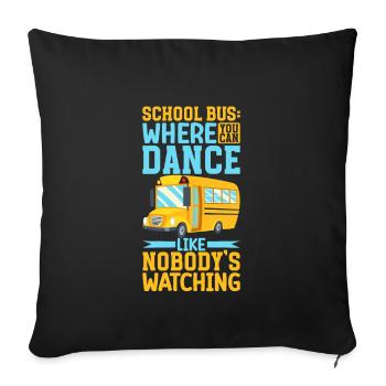 Funny School Bus Driver Appreciation anniversary - Sofa pillowcase 17,3'' x 17,3'' (45 x 45 cm) - black - Front