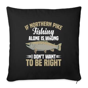 Northern Pike Fisherman Pike Fishing Rod Pike Fish - Sofa pillowcase 17,3'' x 17,3'' (45 x 45 cm) - black - Front