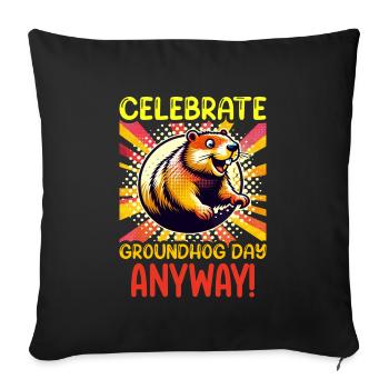Groundhog Day Enthusiasts 2024, February 2 - Sofa pillowcase 17,3'' x 17,3'' (45 x 45 cm) - black - Front