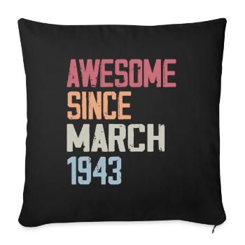1943 Mars Naissance Anniversaire Mars 1943 Cadeau - Housse de coussin décorative 45 x 45 cm - noir - Devant