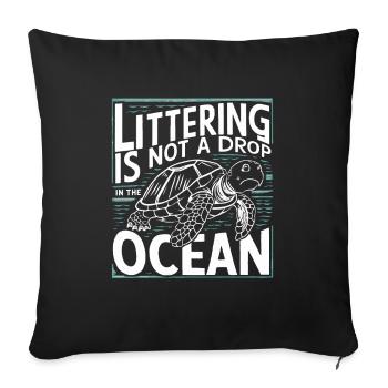 Anti-littering No Environmental Waste Recycle - Sofa pillowcase 17,3'' x 17,3'' (45 x 45 cm) - black - Front