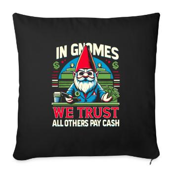 Garden Gnomes Gnome Lover Funny Gnome Gardening - Sofa pillowcase 17,3'' x 17,3'' (45 x 45 cm) - black - Front