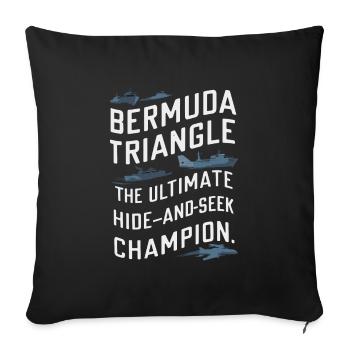 Mysterious disappearances in the Bermuda Triangle - Sofa pillowcase 17,3'' x 17,3'' (45 x 45 cm) - black - Front