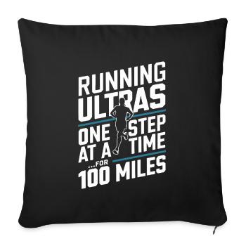 Ultra Running Ultramarathon Runner Marathoner - Sofa pillowcase 17,3'' x 17,3'' (45 x 45 cm) - black - Front