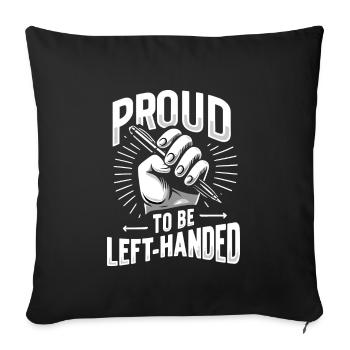Linkshänder Lefty Left-hander Leftie Buddy - Sofa pillowcase 17,3'' x 17,3'' (45 x 45 cm) - black - Front