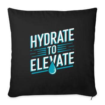 Hydration and Wellness Journey: Stay Hydrated and - Sofakissenbezug 45 x 45 cm - Schwarz - Vorne