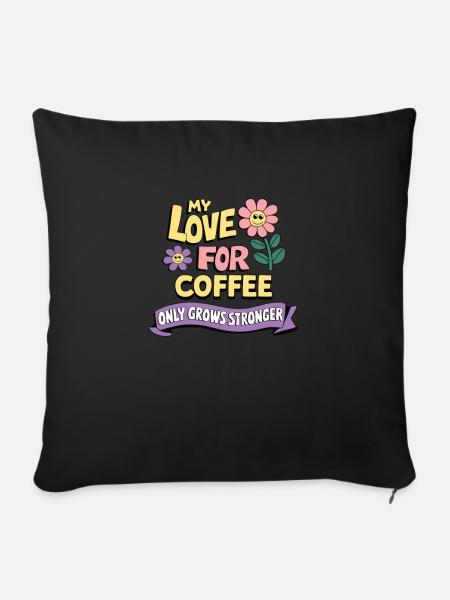 Kaffeeliebhaber, Koffeinsüchtiger Und - Sofakissenbezug 45 x 45 cm - Schwarz
