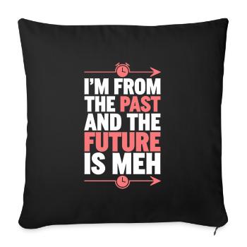 Time travel sci-fi enthusiast and time machine - Sofa pillowcase 17,3'' x 17,3'' (45 x 45 cm) - black - Front