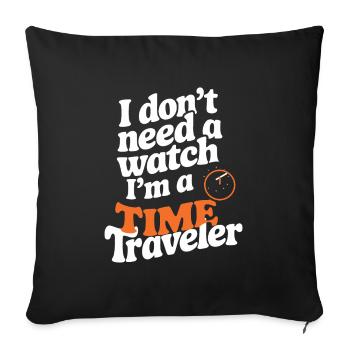 Time travel sci-fi enthusiast and time machine - Sofa pillowcase 17,3'' x 17,3'' (45 x 45 cm) - black - Front