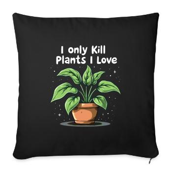Plant Parent Black Thumb Funny Plant Care Struggle - Sofa pillowcase 17,3'' x 17,3'' (45 x 45 cm) - black - Front