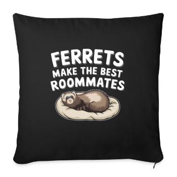Ferret Owner, Ferret Lover, Sweets - Sofa pillowcase 17,3'' x 17,3'' (45 x 45 cm) - black - Front