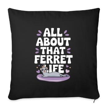 Propriétaire de furet, Amateur de furets, Bonbons - Housse de coussin décorative 45 x 45 cm - noir - Devant