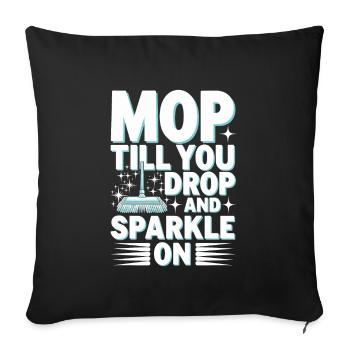 Spring cleaning enthusiasts, new beginnings and - Sofa pillowcase 17,3'' x 17,3'' (45 x 45 cm) - black - Front