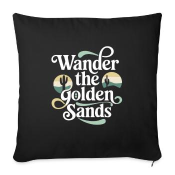 Desert wanderers, rugged trails and dry - Sofa pillowcase 17,3'' x 17,3'' (45 x 45 cm) - black - Front