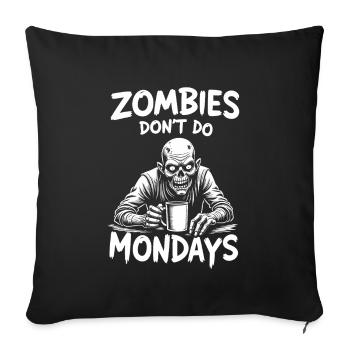 Zombie Apocalypse Humour Drôle Mort-vivant Citations - Housse de coussin décorative 45 x 45 cm - noir - Devant