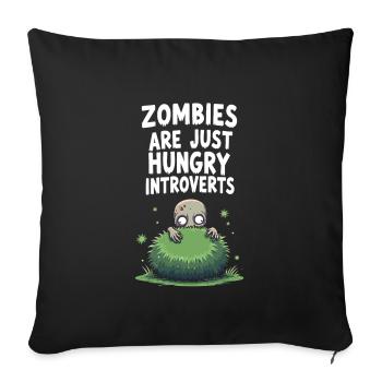 Zombie Apocalypse Humour Drôle Mort-vivant Citations - Housse de coussin décorative 45 x 45 cm - noir - Devant