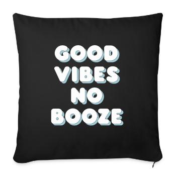 Sober Living Recovery Lifestyle Alcohol-free - Sofakissenbezug 45 x 45 cm - Schwarz - Vorne