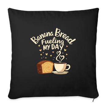 Banana Bread Lover Baking Enthusiast Cozy - Sofa pillowcase 17,3'' x 17,3'' (45 x 45 cm) - black - Front