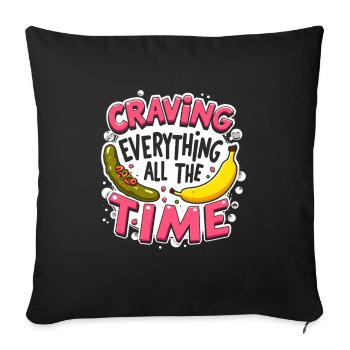 Pregnancy Craving Funny - Sofa pillowcase 17,3'' x 17,3'' (45 x 45 cm) - black - Front