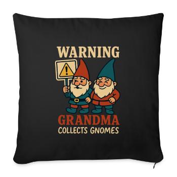 Garten Zwerg Oma: Eigenwilliger Gnomecore, - Sofakissenbezug 45 x 45 cm - Schwarz - Vorne