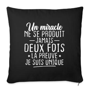 Un miracle ne se produit jamais deux fois - Housse de coussin décorative 45 x 45 cm - noir - Devant