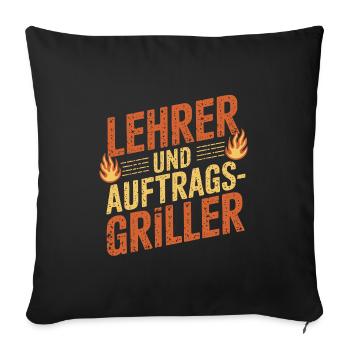 Lehrer und Auftragsgriller - Sofakissenbezug 45 x 45 cm - Schwarz - Vorne