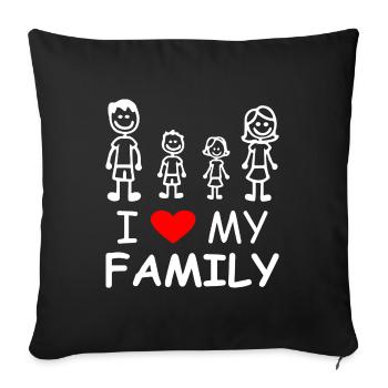 I Love My Family - Sofakissenbezug 45 x 45 cm - Schwarz - Vorne