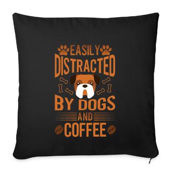 Lässt Sich Leicht Von Hunden Und Kaffee Ablenken - Sofakissenbezug 45 x 45 cm - Schwarz - Vorne