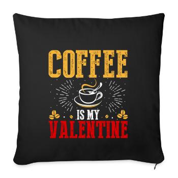 Kaffee Ist Mein Valentinsgruß - Sofakissenbezug 45 x 45 cm - Schwarz - Vorne