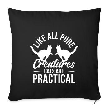Like all pure creatures, cats are practical - Sofa pillowcase 17,3'' x 17,3'' (45 x 45 cm) - black - Front