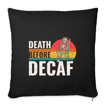 Tod Vor Dezaf - Sofakissenbezug 45 x 45 cm - Schwarz - Vorne
