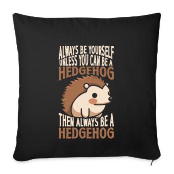 Soyez toujours vous-même T-shirt - Housse de coussin décorative 45 x 45 cm - noir - Devant