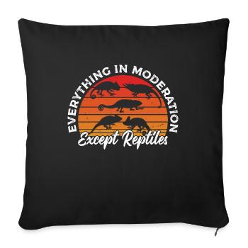 Tout avec modération sauf les reptiles - Housse de coussin décorative 45 x 45 cm - noir - Devant