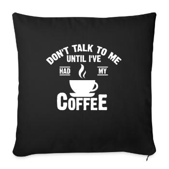 Ne me parlez pas - Housse de coussin décorative 45 x 45 cm - noir - Devant