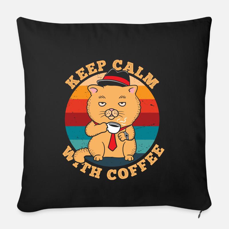 Bleib Ruhig Mit Kaffee Retro - Sofakissenbezug 45 x 45 cm - Schwarz
