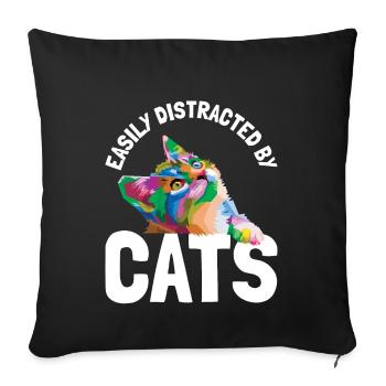 Easily distracted by cats - Sofa pillowcase 17,3'' x 17,3'' (45 x 45 cm) - black - Front