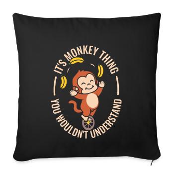 It's monkey thing they wouldn't understand - Sofa pillowcase 17,3'' x 17,3'' (45 x 45 cm) - black - Front