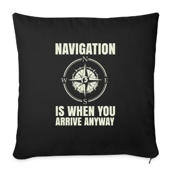 La navigation est pour les amateurs de voile de toute façon, si vous - Housse de coussin décorative 45 x 45 cm - noir - Devant