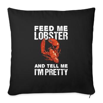 Feed Me With Crustaceans And Tell Me That - Sofa pillowcase 17,3'' x 17,3'' (45 x 45 cm) - black - Front